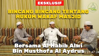 Download lagu Bincang- bincang tentang Hukum Wakaf Masjid | Bersama Al Habib Alwi Bin Musthofa Al Aydrus mp3