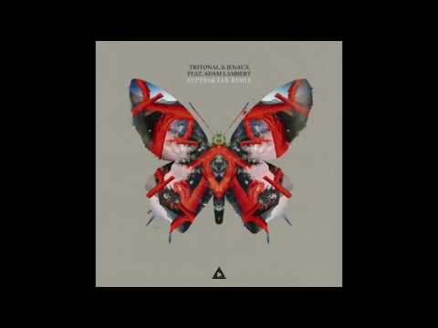 Tritonal & Jenaux feat. Adam Lambert - Broken (Super8 & Tab Remix)