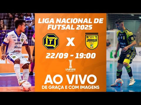 DRACENA X JARAGUÁ | LIGA NACIONAL DE FUTSAL - LNF 2025 | AO VIVO E COM IMAGENS