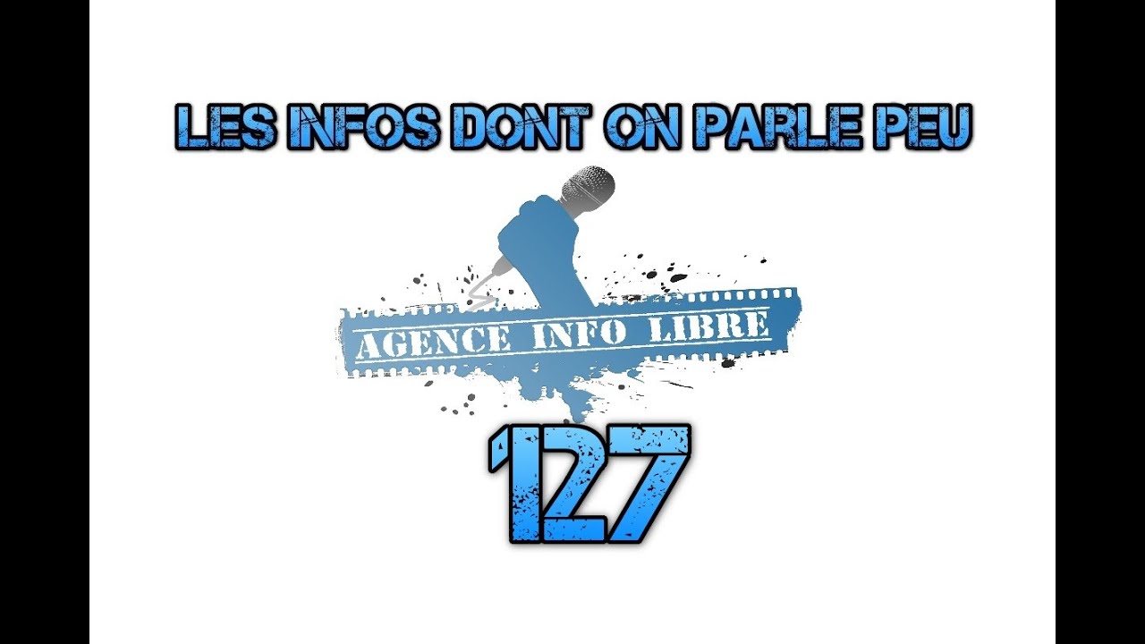 Les infos dont on parle peu n°127 (11 juin 2016)