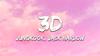 Download lagu Jungkook, Jack Harlow - 3D (Lyrics) mp3