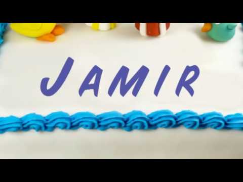 Happy Birthday Jamir