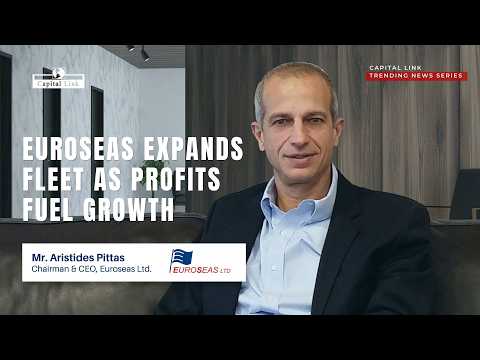 Euroseas Expands Fleet as Profits Fuel Growth