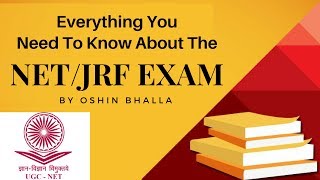 Learn All About The NET/JRF Exam By Oshin Bhalla