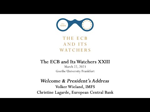 The ECB and Its Watchers XXIII - Welcome & President's Address