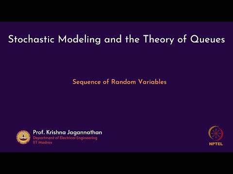 mod01lec02 - Sequence of Random Variables