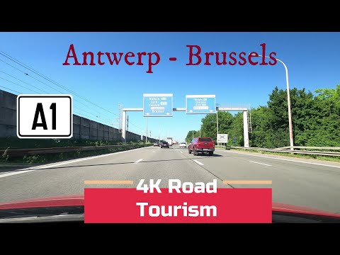 Driving Belgium: A1 Antwerp - Brussels - 4K drive on the main motorway in Belgium