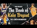 The Book Of Kobe Bryant Full Length Documentary