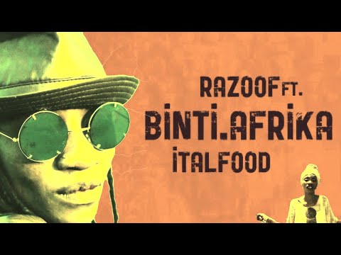 Razoof - Italfood (Official Video) ft. Binti.Afrika