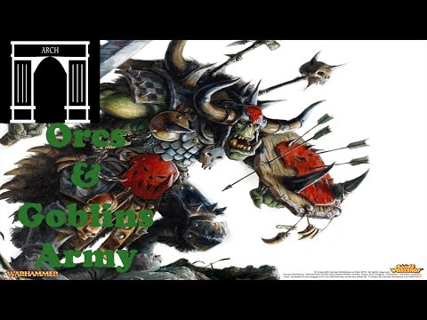 Total War:Warhammer Factions Orcs & Goblins Army