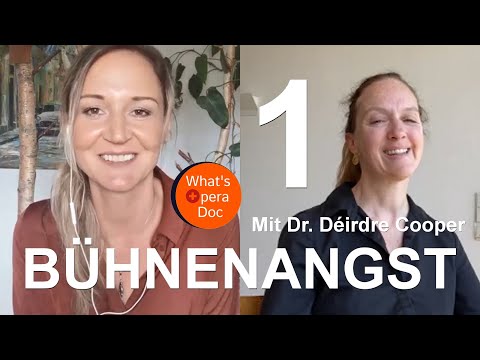 Bühnenangst: Gedankenmuster, Sucht und Hilfe (Teil 1) - What's Opera Doc