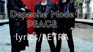 DEPECHE MODE PEACE 2020 || LYRICS-LETRA ||