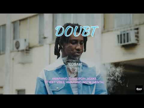 Shallipopi Type Beat – “DOUBT” | Amapiano x Street Vibes | 113 BPM