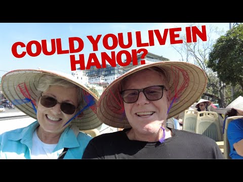 Could you live in Hanoi?