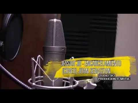 Encarcelamiento - Jessait Jr (Cover Joan Sebastian)