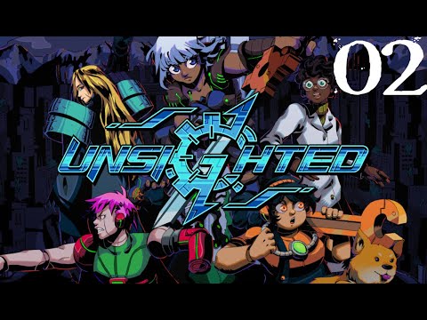 SB Plays UNSIGHTED 02 - Just An Extremely Auspicious Start