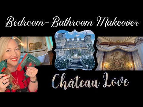 EP 2 HOW TO TRANSFORM A SMALL CHATEAU BEDROOM & BATHROOM, DIY BED CROWN, PERFUME & BIG REVEAL!