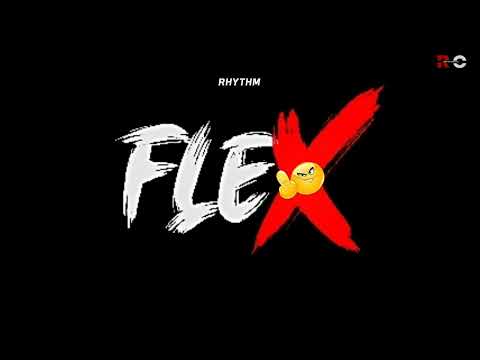 FLEX - RHYTHM (OFFICIAL AUDIO) rhythmofficial