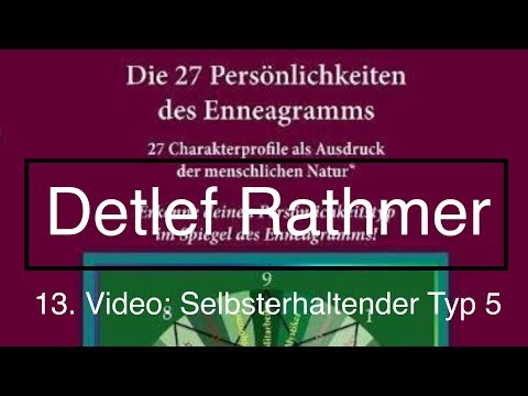 Enneagramm - Selbsterhaltender Typ 5 (Untertyp, Subtyp)