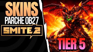 SMITE 2 | SKINS PARCHE OB27 | LA MEJOR SKIN DE SMITE 2