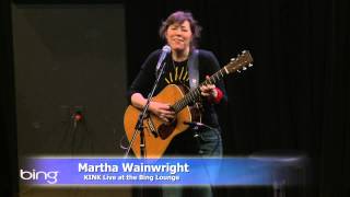 Martha Wainwright - Four Black Sheep (Bing Lounge)