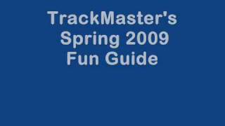 TrackMaster Spring 2009 Fun Guide --The Covers!