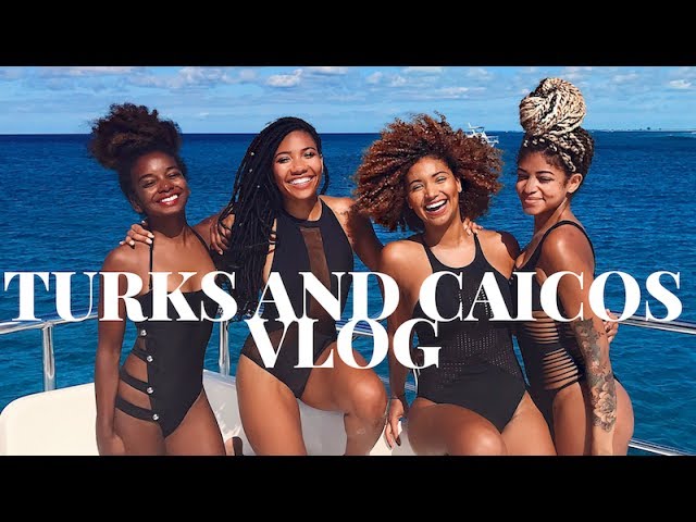Travel Vlog: Girls Trip to Turks and Caicos #GorjessTravels