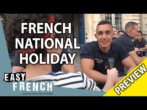How do the French celebrate their national holiday? (PREVIEW) | Easy French 87