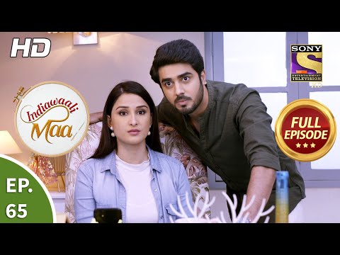 Indiawaali Maa - Ep 65 - Full Episode - 27th November, 2020