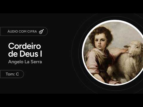 Cordeiro De Deus - Ângelo La Serra
