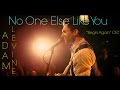 Adam Levine - No One Else Like You [LYRICS] 