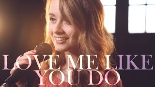 Top 5 Covers "Love Me Like You Do" Ellie Goulding