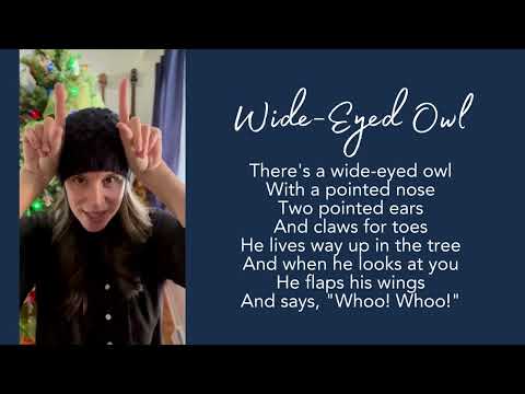 Wide-Eyed Owl - A Fingerplay Rhyme for Children