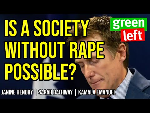 Is a society without rape possible? Green Left Show 6