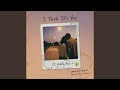 I Think It's You