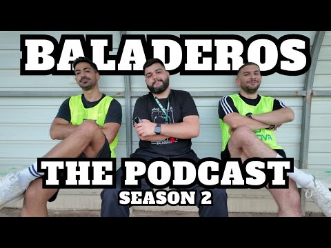 Baladeros The Podcast Season 2   Trailer