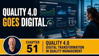 Quality 4.0 – Digital Transformation in Quality Management | Future of TQM (Chapter 51)