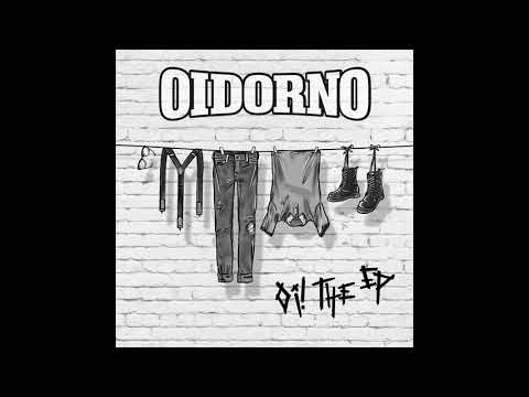 Oidorno - Oi! the EP (2017) [Full Album]