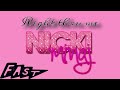 Nicki Minaj - Right Thru Me (Speed up)