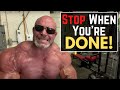 Don't STOP When You're Tired - STOP When You're DONE!