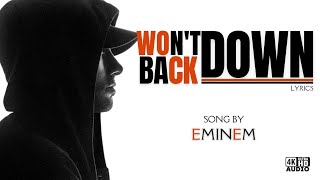 Won&#39;t Back Down - Eminem [Lyrics] (Ft. P!nk)