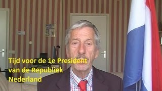 preview picture of video 'Tijd voor de 1e President van de Republiek Nederland'