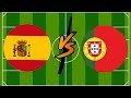 SPAIN 2023 🆚 PORTUGAL 2023 🔥 vs football 🔥 13🆚13 | RONALDO,MORATO,OLMO,FERNANDES,COSTA | 🔥