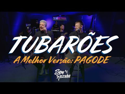 Tubarões - Diego e Victor Hugo (Versão Pagode 2025) | Regravação Sem Reznha