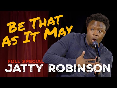 Be That As It May - Jatty Robinson