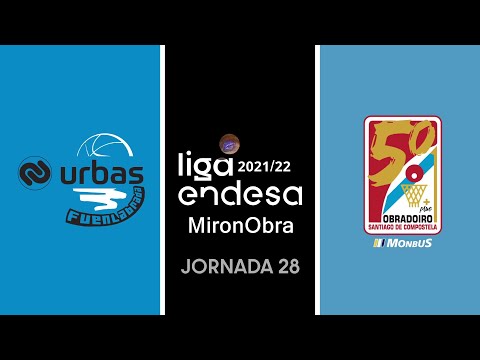 J28 T21/22 Urbas Fuenlabrada Vs Monbus Obradoiro