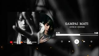 Download lagu Sampai Mati – Putih Band (Cover by Ineztsha) mp3