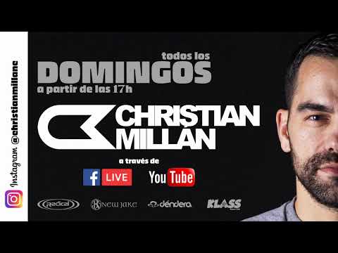 CHRISTIAN MILLÁN @ DOMINGO 31 MAYO 2020