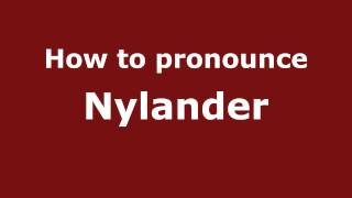 How to pronounce Nylander