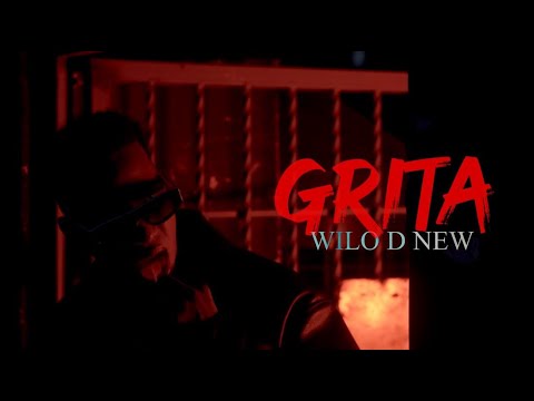 Wilo D' New - Grita  (Video Oficial)